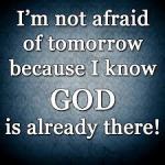 God is already there